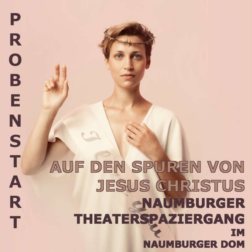 Probenstart für den Naumburger Theaterspaziergang