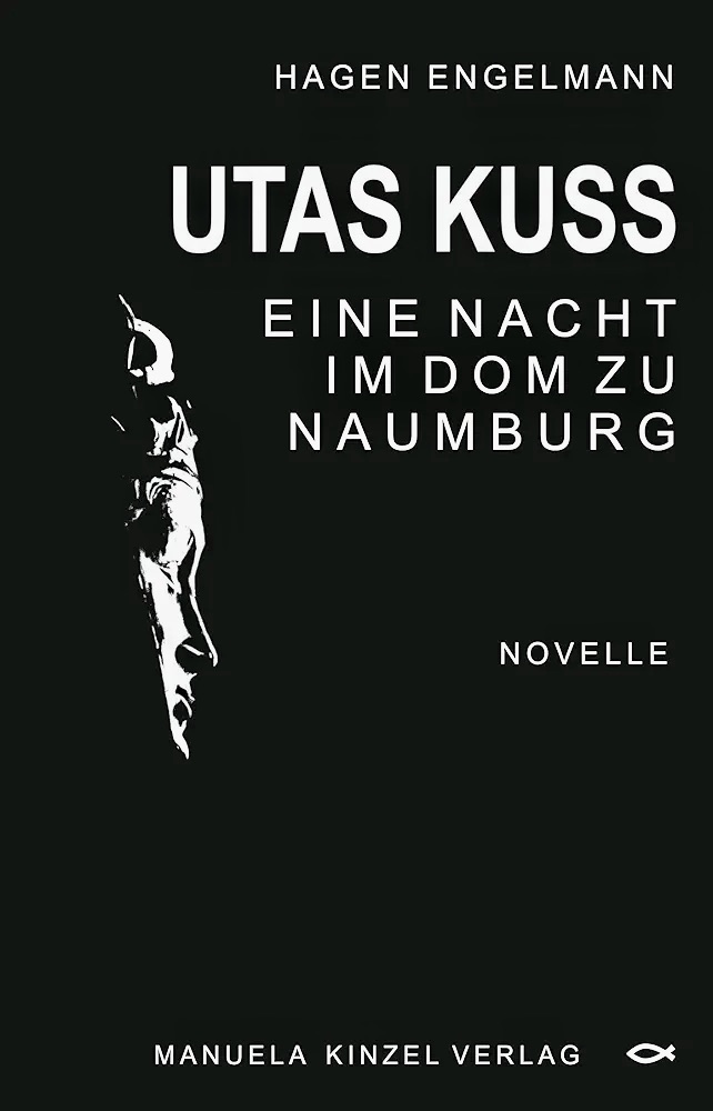 „UTAS KUSS – EINE NACHT IM DOM ZU NAUMBURG“
